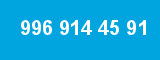 996 914 45 91